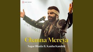Channa Mereya (Sufi Version)
