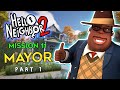 Hello Neighbor 2 The Mayor Walkthrough | Part 1 (Dog Puzzle Trophy) Mission 11