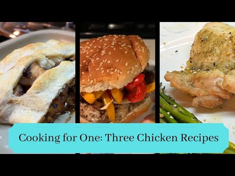 Cooking For One: Three Chicken Recipes with Pampered Chef