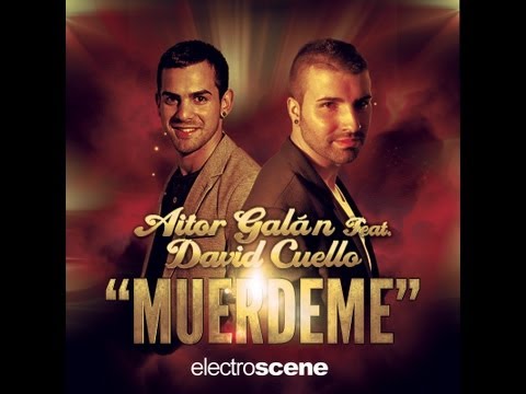 Aitor Galan Feat. David Cuello - Muerdeme