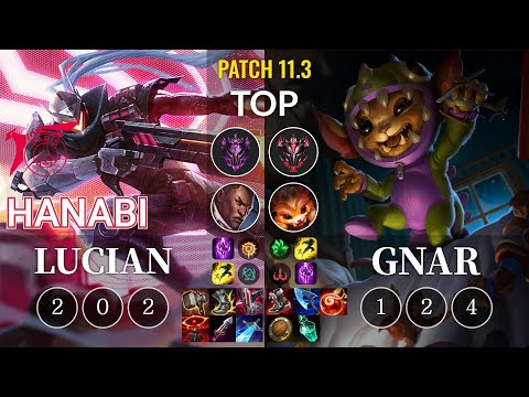 TLN Hanabi Lucian vs Gnar Top - KR Patch 11.3