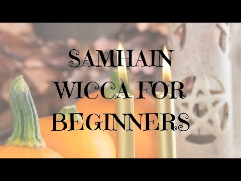 Samhain Secrets Unveiled: A Beginner's Guide to Wiccan Traditions and Witchcraft Practices