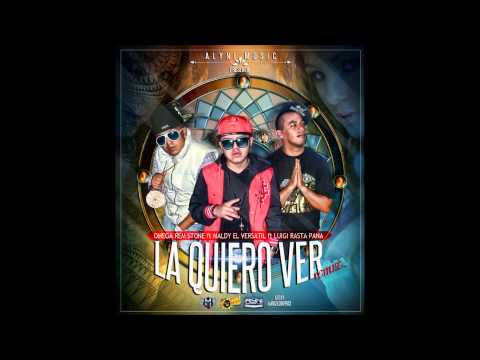 Maldy El Versatil Ft Omega RemStone & LuigiRastapana - La Quiero Ver (Oficial Remix) (Prod Centinela