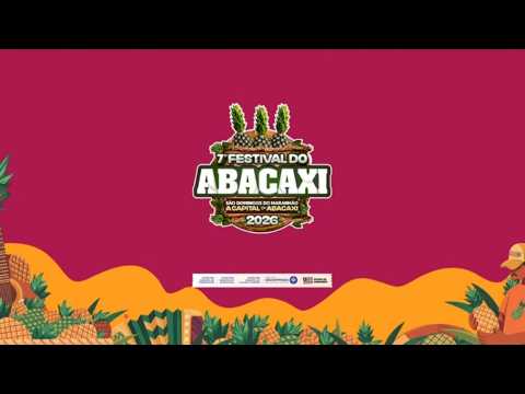 FESTIVAL DO ABACAXI 2026.