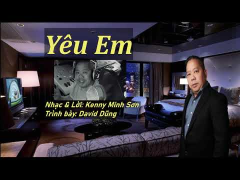 Yêu em - David Dũng