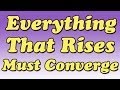 Everything That Rises Must Converge by Flannery O'Connor (Summary and Review) - Minute Book Report