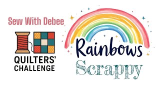 Quilters’ Challenge Scrappy Pride Rainbow #diy #scraps #quilting #quilterschallenge #crafts #pride