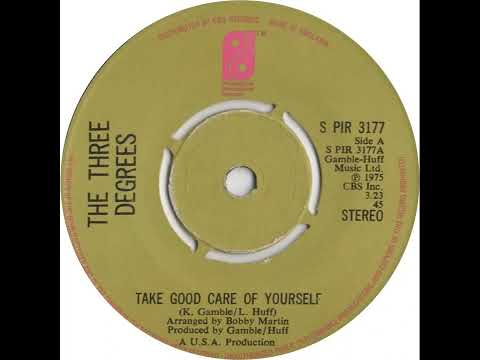 UK New Entry 1975 (81) The Three Degrees - Take Good Care Of Yourself