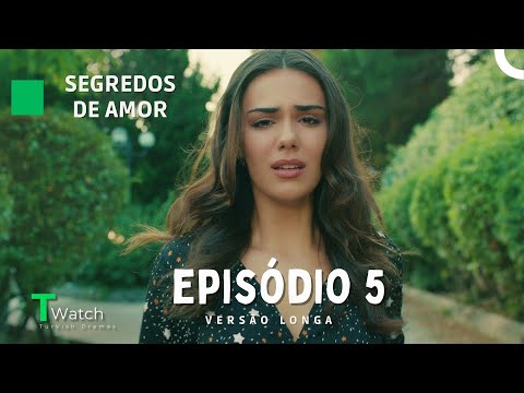 Segredos de Amor Episódio 5 (VERSÃO LONGA) (Dublagem em Português) - Kimse Bilmez