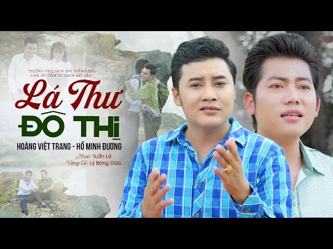 Ảnh bài hát Lá Thư Đô Thị - Thể hiện bởi Hồ Minh Đương