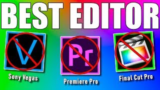 BEST VIDEO EDITING SOFTWARE 2019 (no it's NOT Sony Vegas, Premiere Pro or Final Cut Pro)