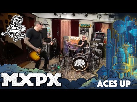 MxPx - Aces Up (Between This World and the Next)