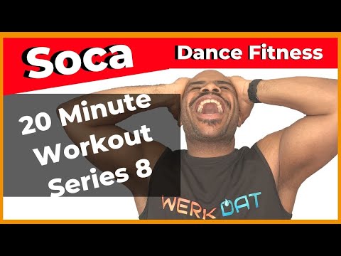 20 MINUTE SOCA CARDIO WORKOUT 8 - WERK DAT DANCE FITNESS