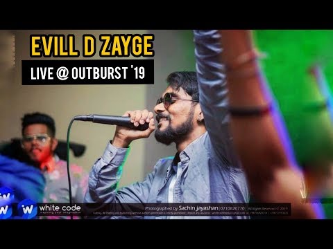 Evill D ZAYGE - Nuba Mage Nam (නුඹ මගේ නම්) Live @ OUTBURST'19