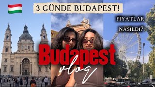 budapeşte’de 3 gün 🇭🇺| ne yedik, nereleri gezdik?| böyle beklemiyorduk.. 