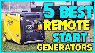 ✅Best Remote Start Generator Reviews - Best Portable Generators Buying Guide