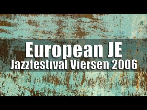 European Jazz Ensemble - Jazzfestival Viersen 2006