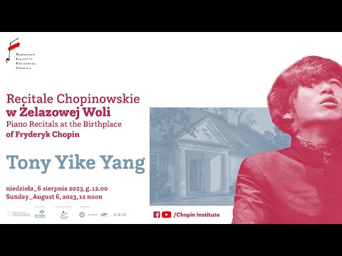 Sunday Chopin Recitals in Żelazowa Wola | Tony Yike Yang