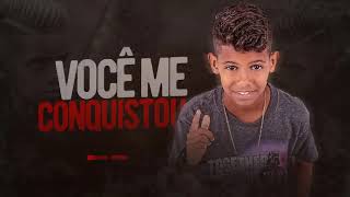 MC BRUNINHO - VOCÊ ME CONQUISTOU ( MÚSICA NOVA )