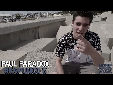Paul Paradox - #RapUnico 5