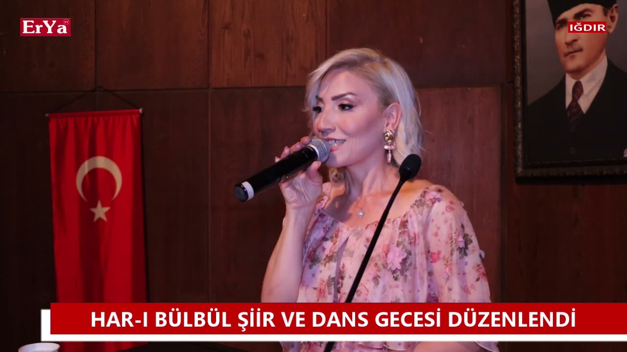 HAR-I BÜLBÜL ŞİİR VE DANS GECESİ