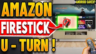 🔴Amazon BACKPEDALS on Android Fire TV