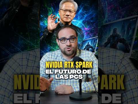 NVIDIA RTX Spark: el CHIP que cambia las COMPUTADORAS para siempre
