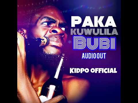 kuwulila bubi.kidpo official