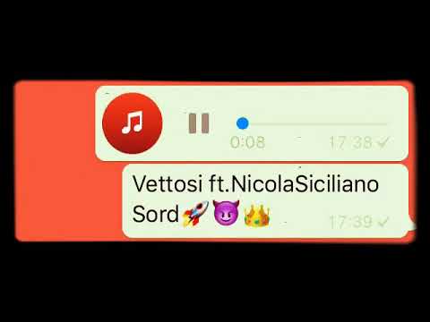 Vettosi ft Nicola Siciliano Sord