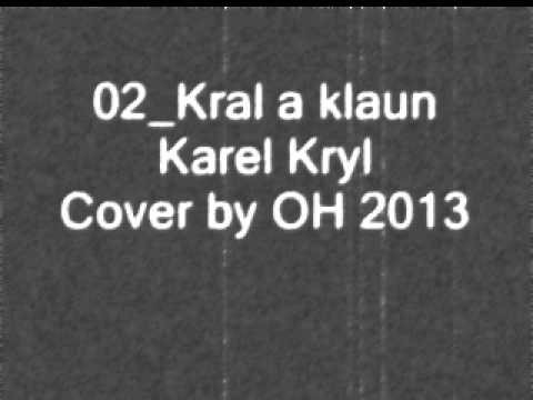 Král a klaun - Karel Kryl, cover by OH
