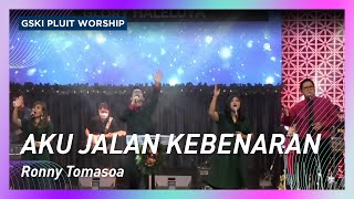 Download lagu Aku Jalan Kebenaran dan Hidup | GSKI Pluit Worship mp3