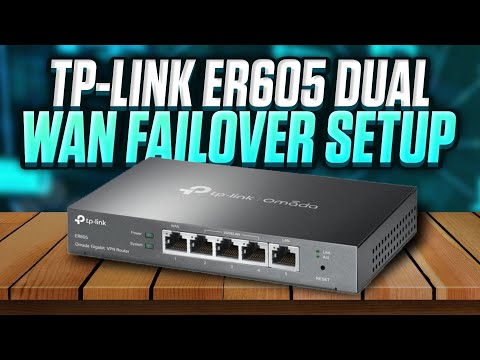 TP-Link ER605 Load Balancing Router - Failover / Backup Configuration For Dual WAN (ISP & Cellular)
