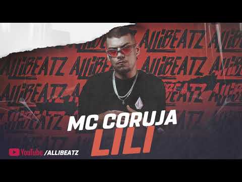 Mc Coruja - Lili
