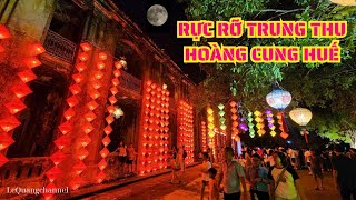 Hue: A Glowing Mid-Autumn Night in Hue Imperial City
