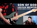 Lincoln Brewster - Son of God (Complete Electric Guitar Tutorial)