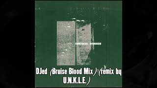 Tortoise - DJed (Bruise Blood Mix) (remix by U.N.K.L.E.)
