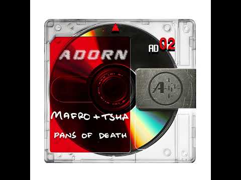 MAFRO + TSHA - Pans Of Death