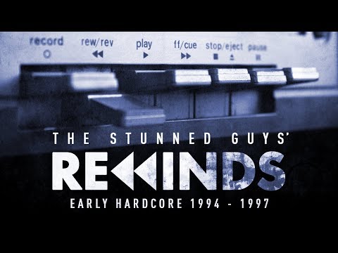 The Stunned Guys' Rewinds - Early Hardcore 1994-1997 [Continuous mix]