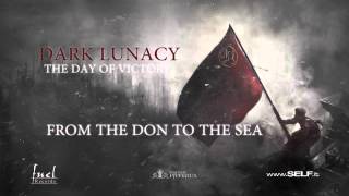 Dark Lunacy - From the Don to the Sea