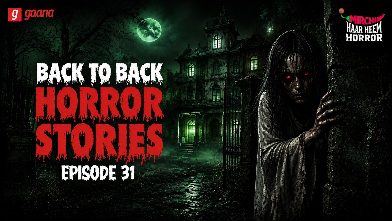 Horror Stories Back to Back | Bangla Horror Story | Haar Heem Horror | Mirchi Bangla - EP 31