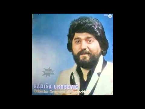 Radisa Urosevic - Ruzo moja kraj mene uveni - (Audio 1982) HD