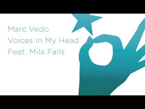 Marc Vedo - Voices In My Head feat. Mila Falls (Original Mix)
