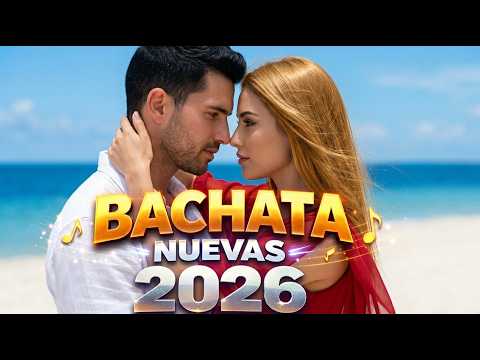 Bachata 2026 ❤️ Love that stays stuck in your head