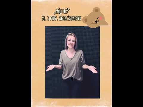 Mój Miś -piosenka na Dzień Pluszowego Misia