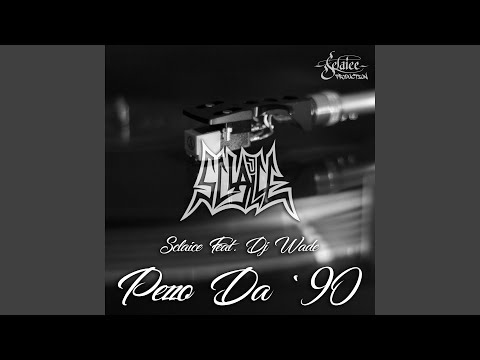 Pezzo Da '90 (feat. DJ Wade)