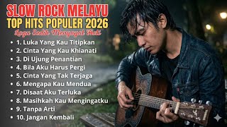 Download lagu KUMPULAN LAGU SEDIH MENYAYAT HATI - SLOW ROCK MELAYU TERBARU 2026 / Lagu Pop Minang / Slow Melayu🎶 mp3 Download lagu KUMPULAN LAGU SEDIH MENYAYAT HATI - SLOW ROCK MELAYU TERBARU 2026 / Lagu Pop Minang / Slow Melayu🎶 mp3