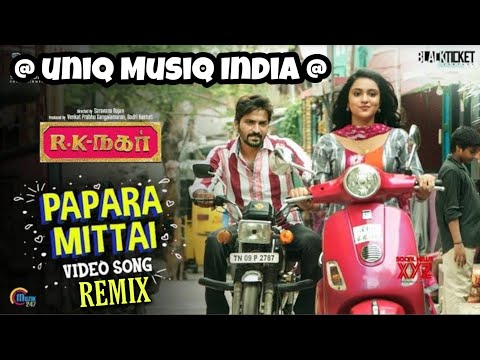 Uniq Musiq India - Paparamittai Remix