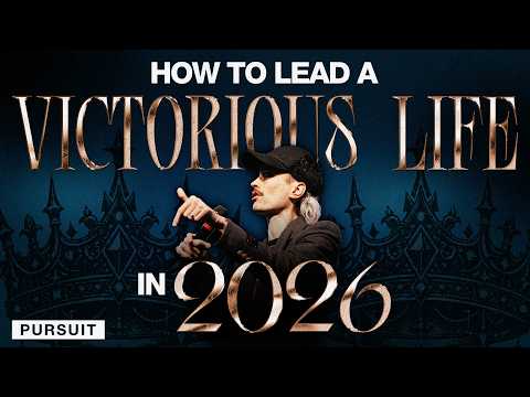 How to Lead a Victorius Life in 2026 | The Pursuit | 01.11.26 | Russell Johnson
