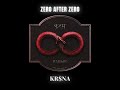 KR NA ZERO AFTER ZERO FROM THE KSHMR S KARAM ALBUM