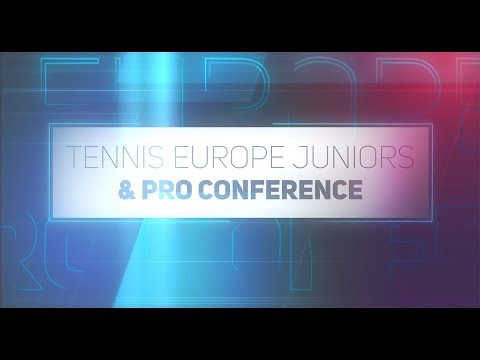Tennis Europe Juniors & Pro Conference